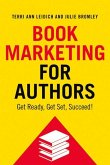Book Marketing for Authors: Get Ready, Get Set, Succeed!