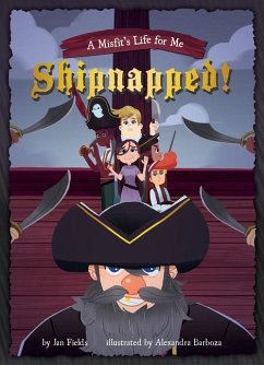 Book 3: Shipnapped! - Fields, Jan