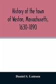 History of the town of Weston, Massachusetts, 1630-1890