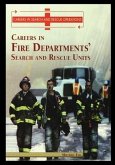 Careers in Fire Departments' Search and Rescue Units
