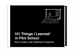 101 Things I Learned in Film School - Landau, Neil; Frederick, Matthew