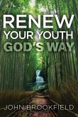 Renew Your Youth God's Way