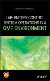 Laboratory Control System Operations in a GMP Environment (eBook, PDF)