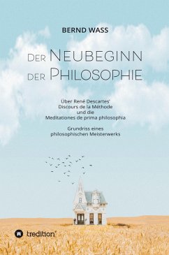 Der Neubeginn der Philosophie (eBook, ePUB) - Waß, Bernd