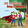 Being a Superhero (Serbian English... - Bild 1