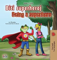Being a Superhero (Serbian English Bilingual Book - Latin alphabet) - Shmuilov, Liz; Books, Kidkiddos