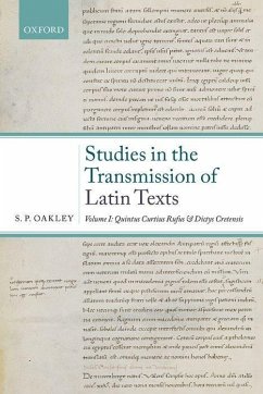 Studies in the Transmission of Latin Texts - Oakley, S P