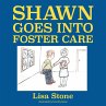 Shawn Goes into Foster Care - Bild 1