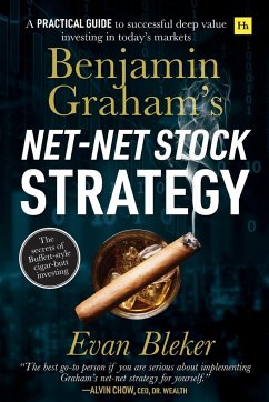 Benjamin Graham's Net-Net Stock Strategy - Bleker, Evan