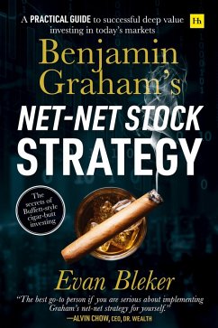 Benjamin Graham's Net-Net Stock Strategy - Bleker, Evan