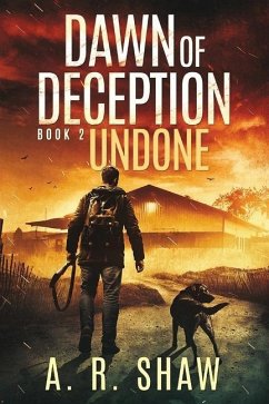 Undone: A Post-Apocalyptic Thriller - Shaw, A. R.