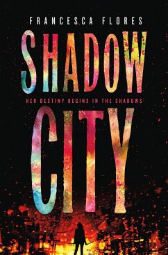 Shadow City - Flores, Francesca