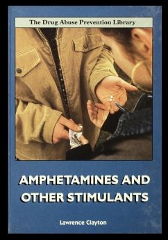 Amphetamines and Other Stimulants - Clayton, Lawrence