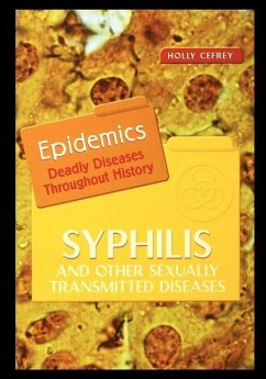 Syphilis and Other Sexually Transmitted Diseases - Cefrey, Holly