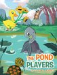 The Pond Players - Bild 1