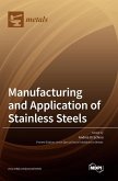 Manufacturing and Application of Stainless Steels Manufacturing and Application of Stainless Steels