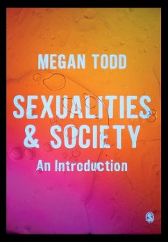 Sexualities and Society - Todd, Megan