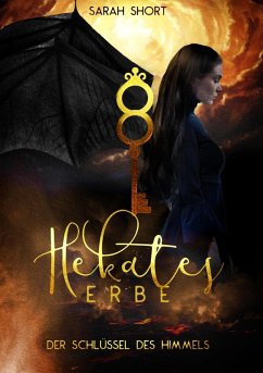 Hekates Erbe (eBook, ePUB) - Short, Sarah