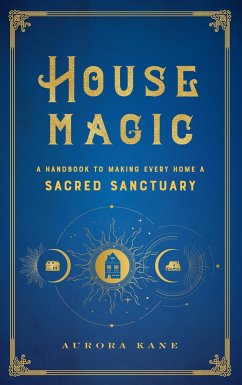 House Magic - Kane, Aurora