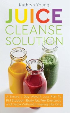 Juice Cleanse Solution - Young, Kathryn