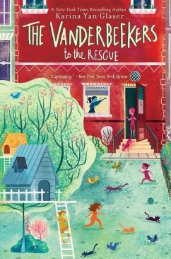 The Vanderbeekers to the Rescue - Glaser, Karina Yan