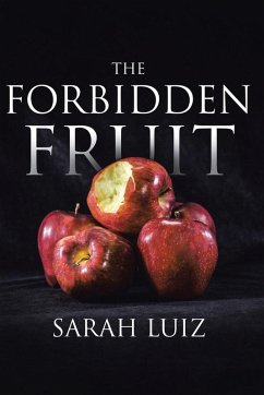 The Forbidden Fruit - Luiz, Sarah