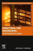Structural Fire Engineering: From Principles to Design