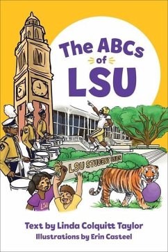 The ABCs of Lsu - Taylor, Linda Colquitt