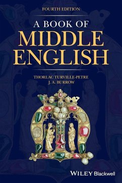 A Book of Middle English - Turville-Petre, Thorlac (University of Nottingham); Burrow, J. A. (University of Bristol)