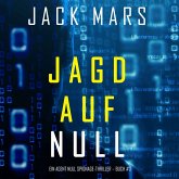 Jagd Auf Null (Ein Agent Null Spionage-Thriller – Buch #3) (MP3-Download)