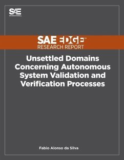 Unsettled Domains Concerning Autonomous System Validation and Verification Processes - Da Silva, Fabio Alonso
