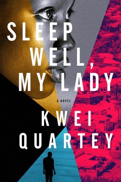 Sleep Well, My Lady - Quartey, Kwei