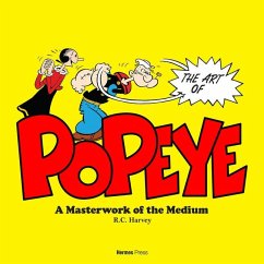 The Art and History of Popeye - Harvey, R. C.