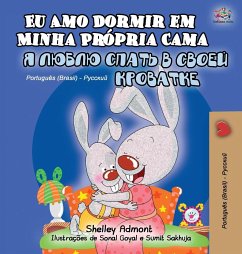 I Love to Sleep in My Own Bed (Portuguese Russian Bilingual Book for Kids) - Admont, Shelley; Books, Kidkiddos
