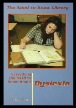 Everything You Need to Know about Dyslexia - Goldish, Meish