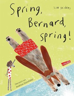 Spring, Bernard, spring! (eBook, ePUB) - Stickley, Lisa