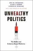 Unhealthy Politics (eBook, ePUB)