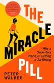 The Miracle Pill (eBook, ePUB) The Miracle Pill (eBook, ePUB)