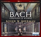 Bach: Lüneburg To Weimar
