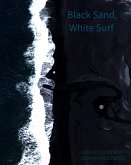 Black Sand, White Surf (eBook, ePUB)