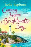 Coming Home to Brightwater Bay (eBook, ePUB)