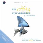 Ein Herz für Verlierer (... und Gewinner!) (MP3-Download)