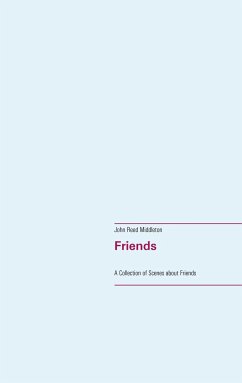 Friends - Middleton, John Reed