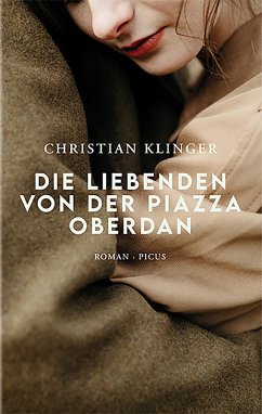 Die Liebenden von der Piazza Oberdan (eBook, ePUB) - Klinger, Christian