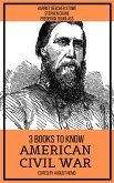 3 books to know American Civil War (eBook, ePUB)