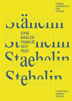 Stähelin, Staehelin, Stehelin - Ehrenbold, Tobias;Hafner, Urs