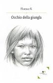 Occhio della giungla (eBook, ePUB)