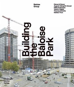 Building the Baloise Park - Kugler, Jolanthe;Heim, Christoph;Schmid, Andreas W.