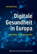 Digitale Gesundheit in Europa (eBook,... - Bild 1