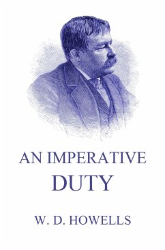 An Imperative Duty (eBook, ePUB) - Howells, William Dean